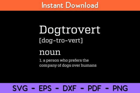 Dogtrovert Definition Funny Dog: A Designer’s Honest Review