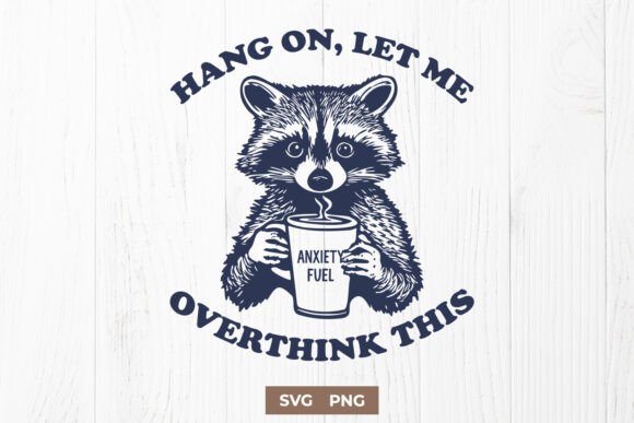 Funny Raccoon SVG: A Relatable Embroidery for Overthinkers