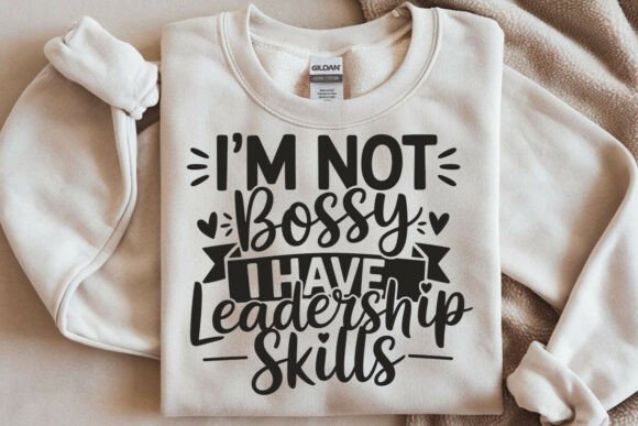 I'm Not Bossy SVG Cut File: Sassy & Funny for Real Embroidery Projects