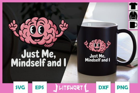 Just Me Mindself and I Funny Brain SVG: A Designer’s Honest Take for Real Embroidery Use