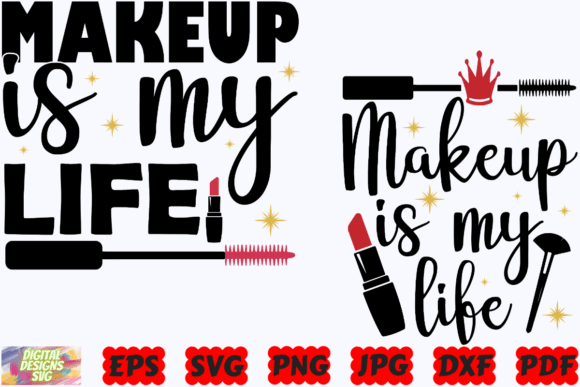 Makeup is My Life SVG: A Designer’s Real-World Review