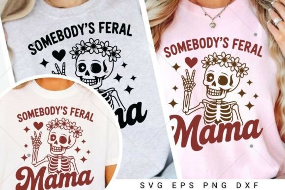 Somebody's Feral Mama SVG, Spooky