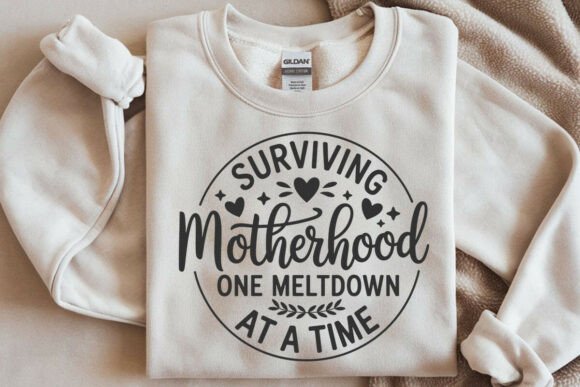Surviving Motherhood SVG: One Meltdown at a Time